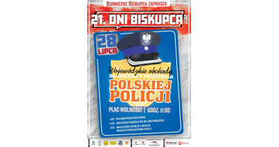 Wojewódzkie Obchody Święta Policji w Biskupcu