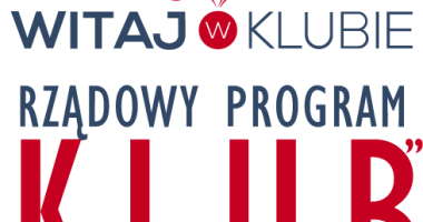 Rządowy Program "KLUB" 2024